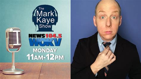 Ask, "How are you feeling". . What happened to josh on the mark kaye show